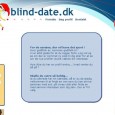 Førstehåndindtryk: Når man lander på Blind-date.dk, bliver man mødt af en side i julehumør, med nissehuer i toppen Det tegner jo godt, en side der er opdateret til årstiden. I...